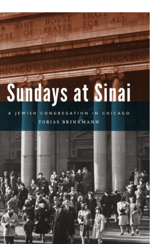 Sundays at Sinai: A Jewish Congregation in Chicago