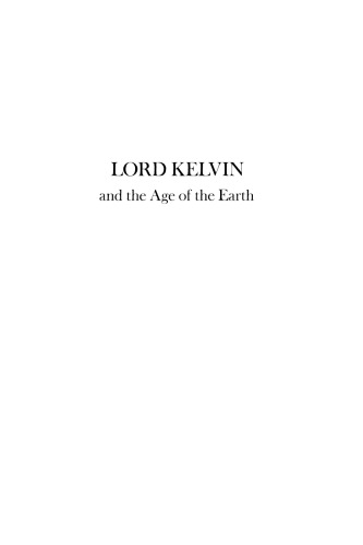 Lord Kelvin and the Age of the Earth