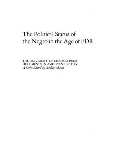 The political status of the Negro in the age of FDR