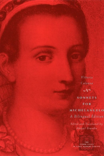 Sonnets for Michelangelo: A Bilingual Edition