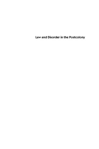 Law and Disorder in the Postcolony