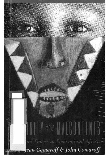 Modernity and its malcontents: ritual and power in postcolonial Africa