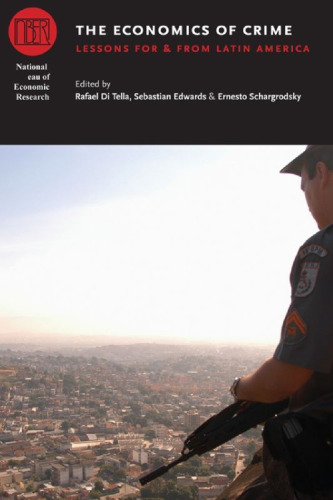 The Economics of Crime: Lessons For and From Latin America
