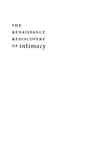 The Renaissance Rediscovery of Intimacy