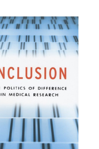 Inclusion: The Politics of Difference in Medical Research