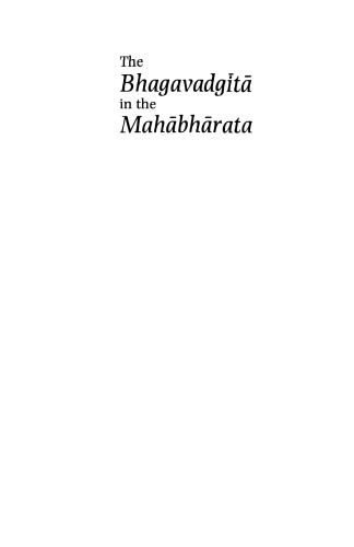 The Bhagavadgita in the Mahabharata