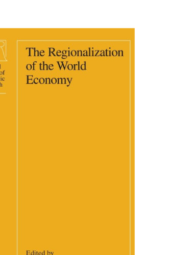 The Regionalization of the World Economy