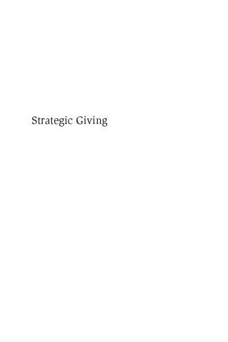 Strategic Giving: The Art and Science of Philanthropy