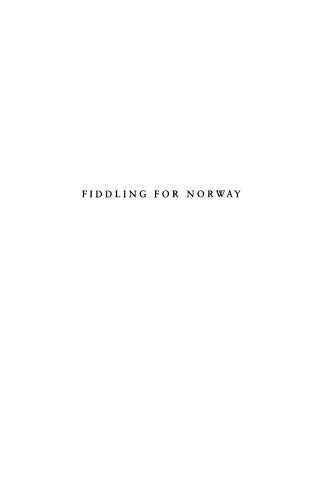 Fiddling for Norway: Revival and Identity