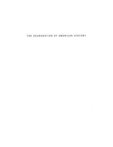 The degradation of American history