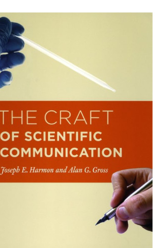 The Craft of Scientific Communication
