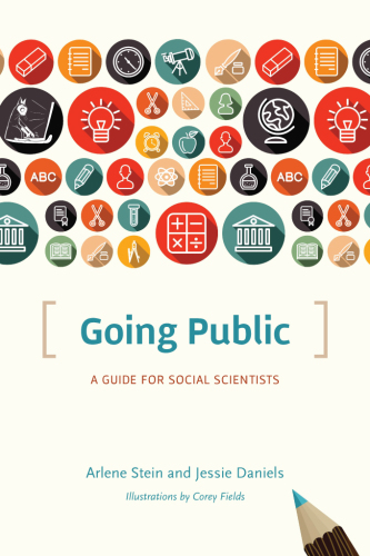 Going public: a guide for social scientists