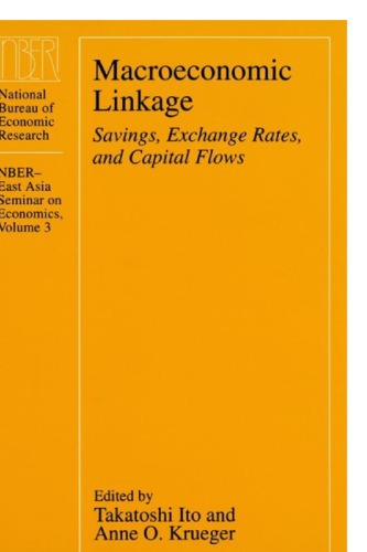 Macroeconomic Linkage: Savings, Exchange Rates, and Capital Flows