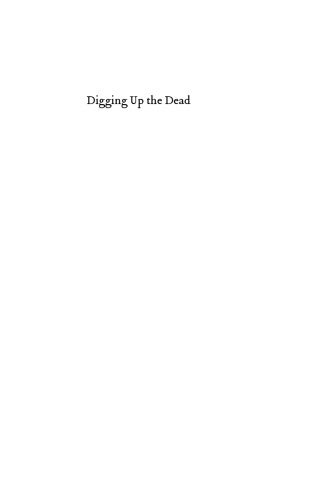 Digging Up the Dead: A History of Notable American Reburials
