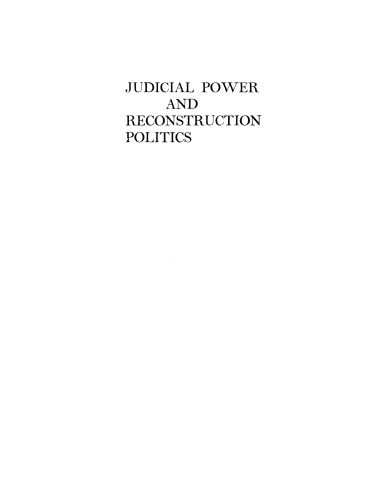 Judicial power and Reconstruction politics