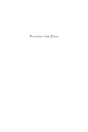 Playing the Fool: Subversive Laughter in Troubled Times