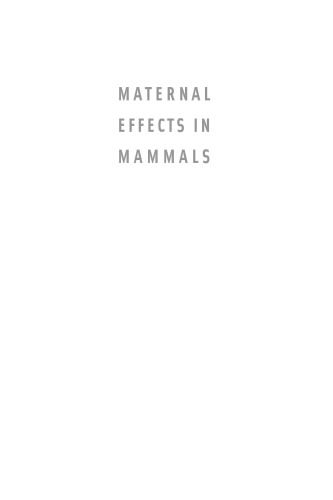 Maternal Effects in Mammals