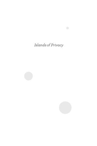 Islands of Privacy