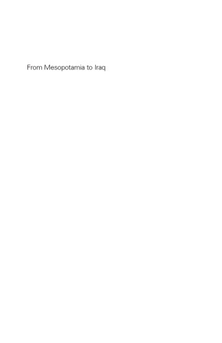 From Mesopotamia to Iraq: A Concise History