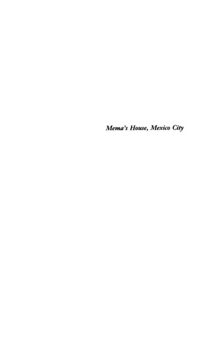 Mema's House, Mexico City: On Transvestites, Queens, and Machos