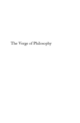 The Verge of Philosophy