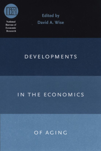 Developments in the Economics of Aging