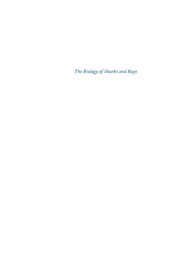 The Biology of Sharks and Rays