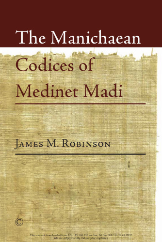 The Manichaean Codices of Medinet Madi