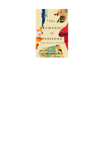 The Mechanics of Passion: Brain, Behaviour, and Society