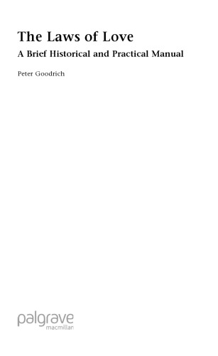 The Laws of Love A Brief Historical and Practical Manual