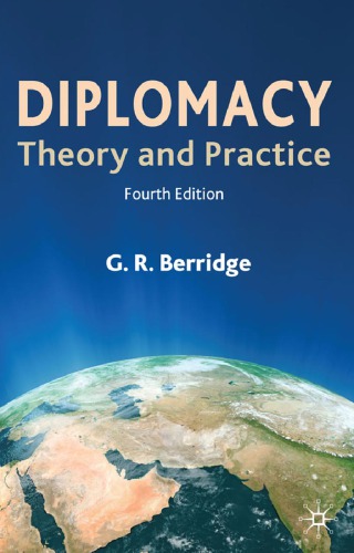 Diplomacy: Theory and Practice