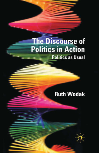 The Discourse of Politics in Action: Politics as Usual