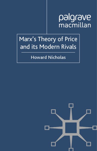 Marx's theory of price and its modern rivals