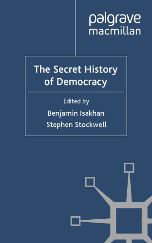 The secret history of democracy