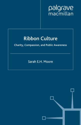 Ribbon Culture: Charity, Compassion and Public Awareness