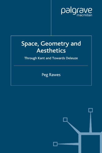 Space, Geometry and Aesthetics: Through Kant and Towards Deleuze