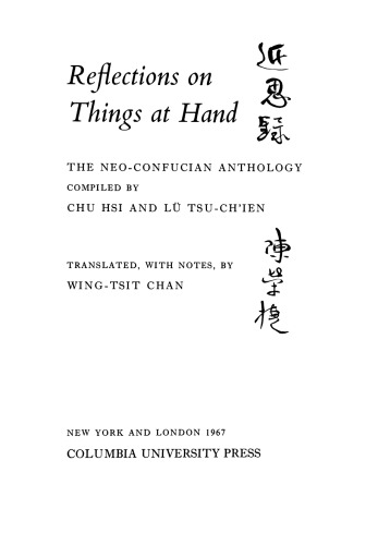 Reflections on Things At Hand: The Neo-Confucian Anthology