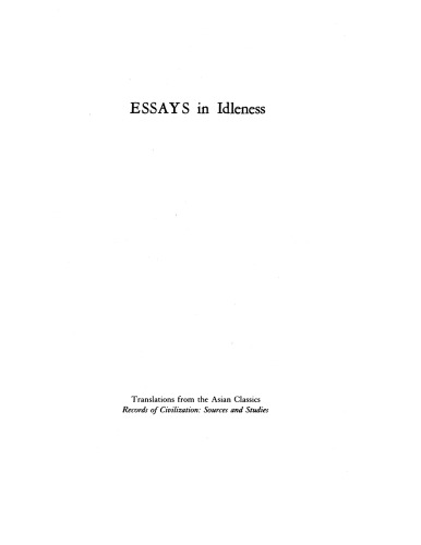 Essays in idleness: the Tsurezuregusa of Kenkō