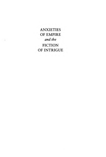 Anxieties of Empire and the fiction of intrigue