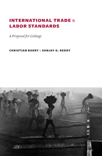 International Trade and Labor Standards: A Proposal for Linkage