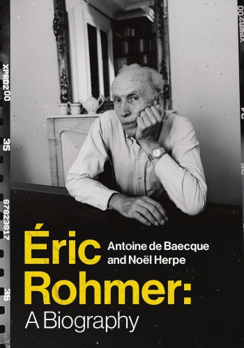 Éric Rohmer: a biography