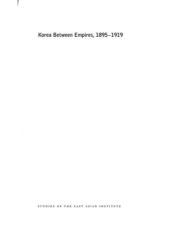 Korea between empires, 1895-1919