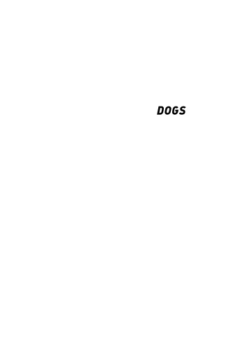 Dogs: Their Fossil Relatives and Evolutionary History