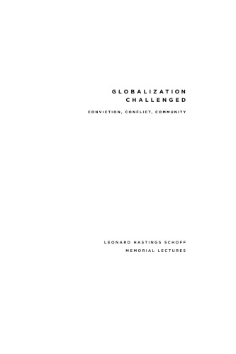 Globalization Challenged: Conviction, Conflict, Community