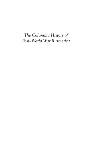 The Columbia History of Post-World War II America