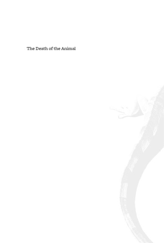 The Death of the Animal: A Dialogue