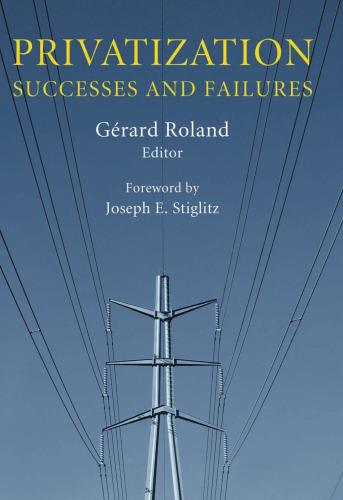 Privatization : Successes and Failures