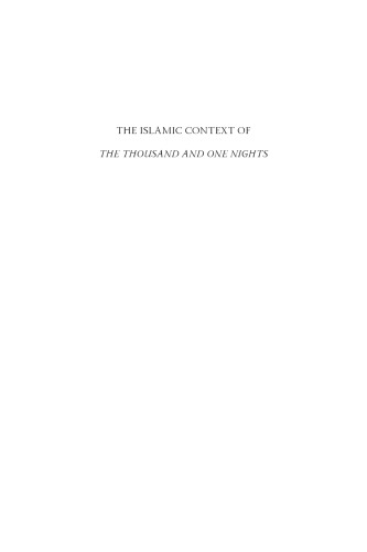 The Islamic Context of The Thousand and One Nights