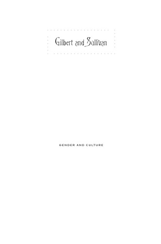 Gilbert and Sullivan: Gender, Genre, Parody