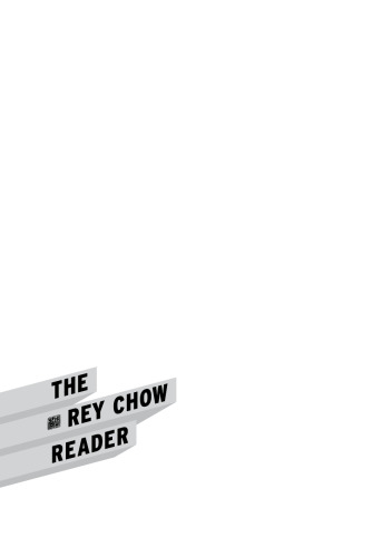 The Rey Chow Reader